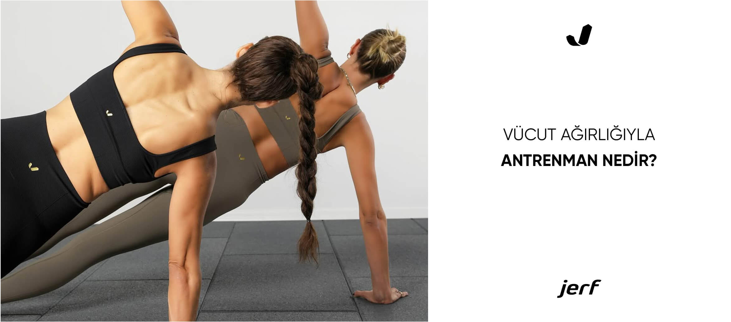 Vücut Ağırlığıyla Antrenman yapmak