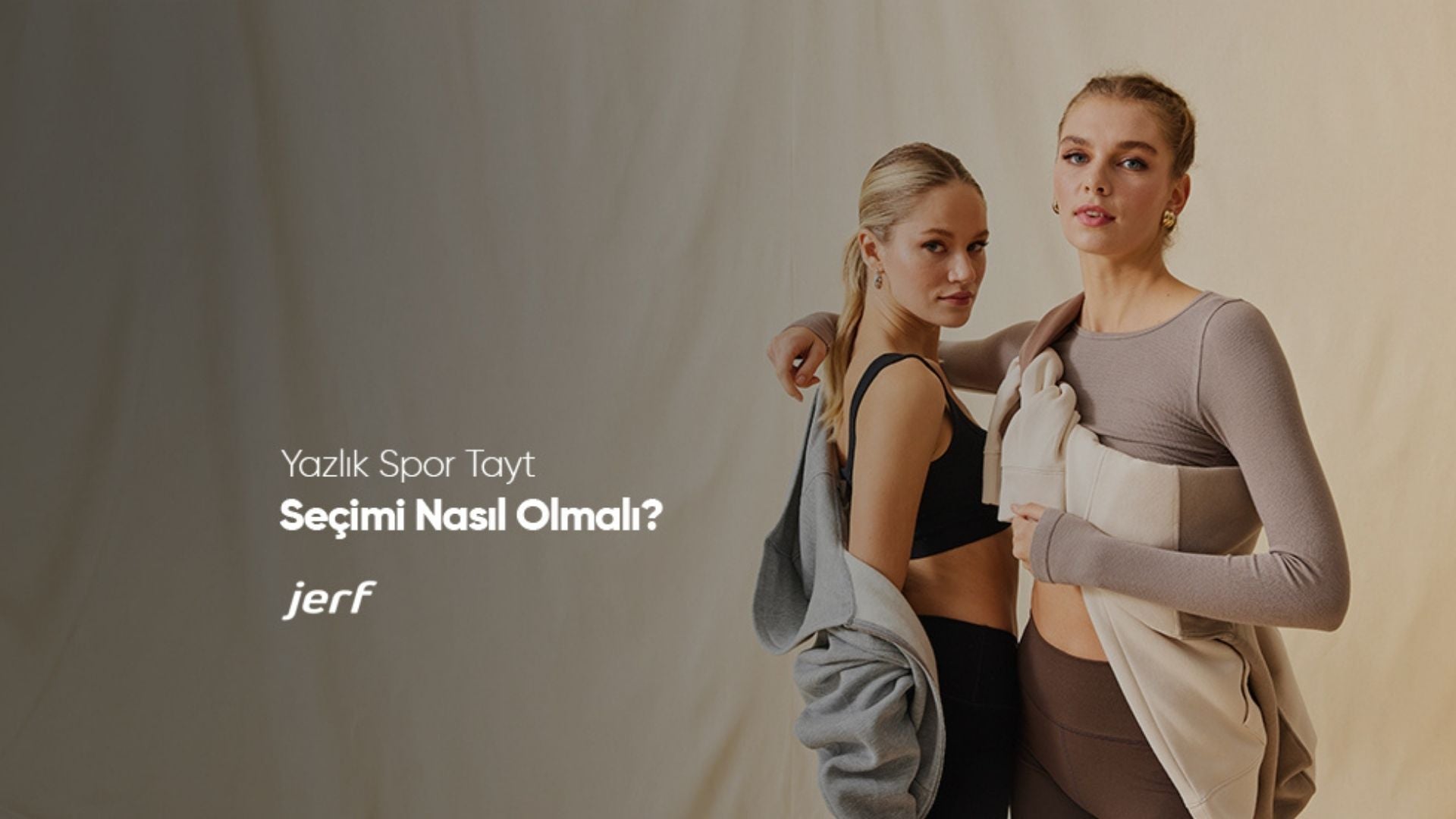 Yazlık Spor Tayt Seçimi Nasıl Olmalı